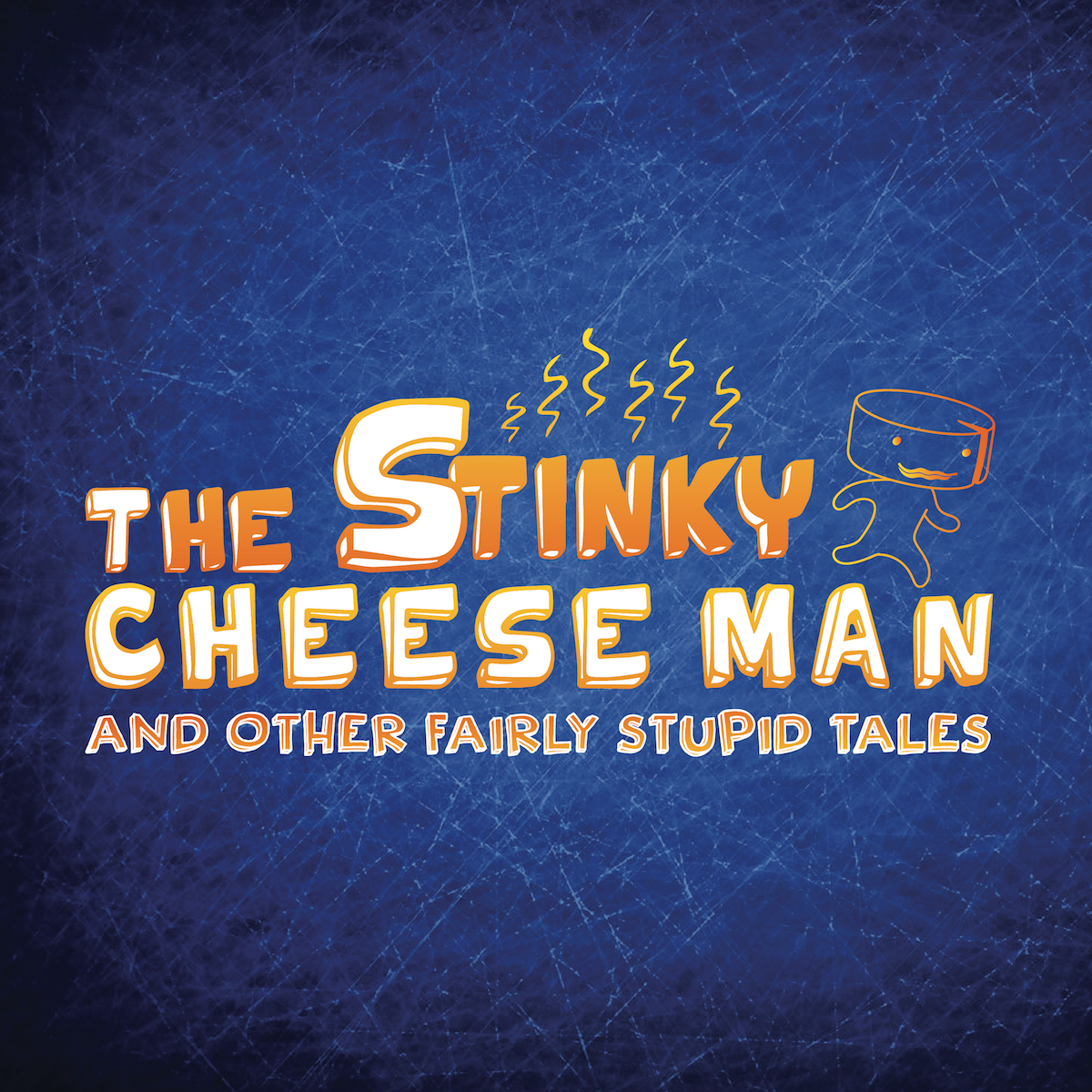 Weston Drama Workshop – The Stinky Cheeseman and Other Fairly Stupid Tales